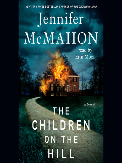 Title details for The Children on the Hill by Jennifer McMahon - Wait list